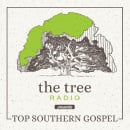 The Tree Radio Presents: Top Southern Gospel