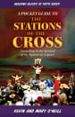 A Pocket Guide to the Stations of the Cross: Building Blocks of Faith
