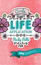 NLT Life Application Study Bible For Girls (Pink Flowers)